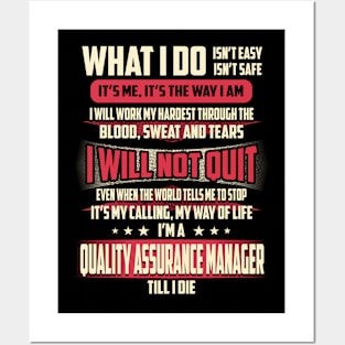 Quality Assurance Manager What i Do Posters and Art